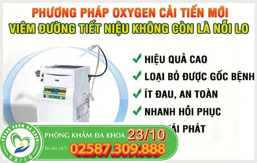 Phương pháp Oxygen chữa nhiễm khuẩn đường tiết niệu Phương pháp Oxygen chữa nhiễm khuẩn đường tiết niệu