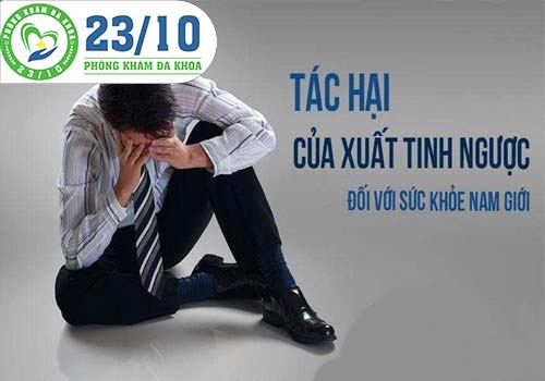 Tác hại của xuất tinh ngược đối với nam giới